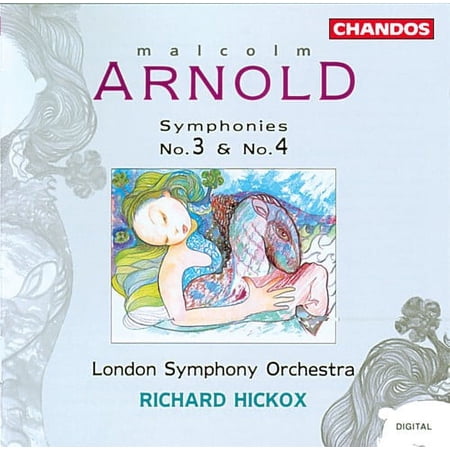 Richard Hickox - Symphonies 3 & 4 - Music & Performance - CD