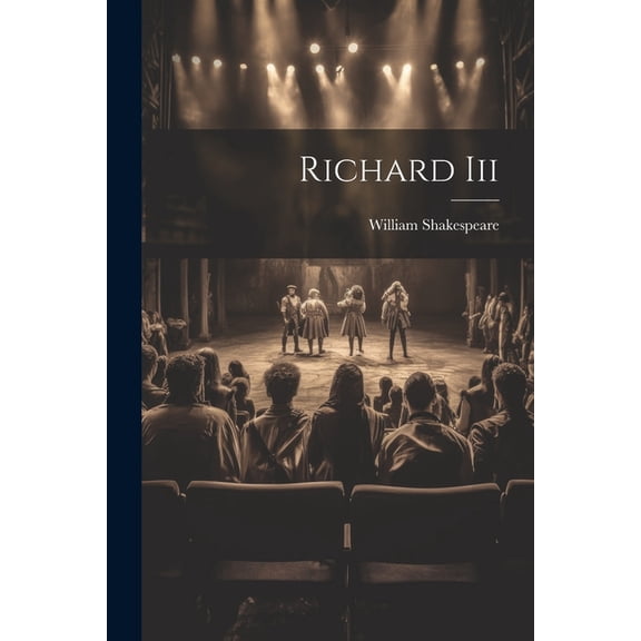 Richard Iii, (Paperback)
