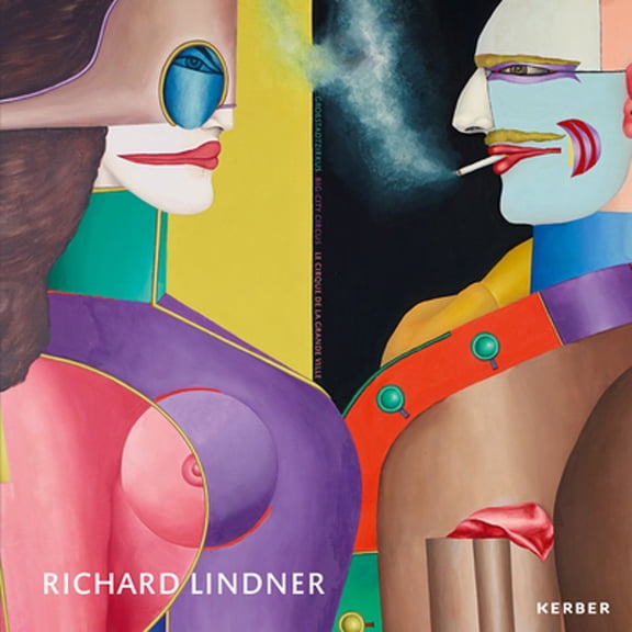 Pre-Owned Richard Lindner: Big-City Circus (Hardcover) by Sylvie Camet, Thomas Levy