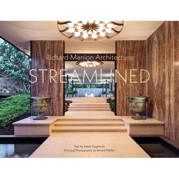 Richard Manion Architecture : Streamlined (Hardcover)