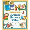 thumbnail image 1 of Pre-Owned Richard Scarry's Animal Nursery Tales (Hardcover) 9780375837913, 1 of 1