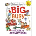 thumbnail image 1 of Pre-Owned Richard Scarry's Big Busy Sticker & Activity Book (Paperback) 0593426258 9780593426258, 1 of 1