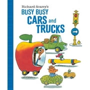 Richard Scarrys Busy Busy Board Books Richard Scarrys Busy Busy Cars and Trucks, Board Book