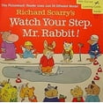 thumbnail image 1 of Pre-Owned Richard Scarry's Watch Your Step, Mr. Rabbit! (Paperback) 0679810722 9780679810728, 1 of 1