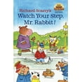 thumbnail image 1 of Pre-Owned Richard Scarry's Watch Your Step, Mr. Rabbit! (Library Binding) 0679986502 9780679986508, 1 of 1