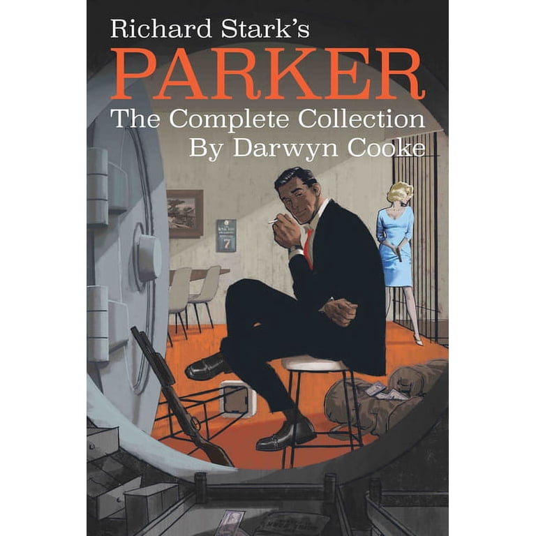 Richard Stark's Parker: The Complete Collection, (Paperback