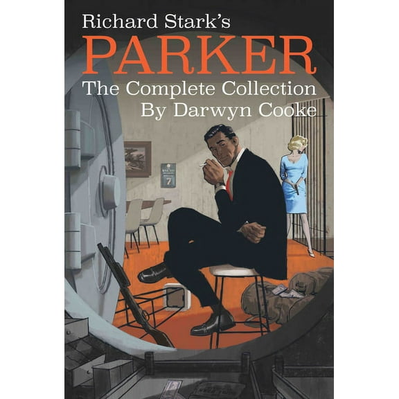 Richard Stark's Parker: The Complete Collection, (Paperback)