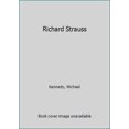 thumbnail image 1 of Pre-Owned Richard Strauss (Hardcover) 0460125613 9780460125611, 1 of 1