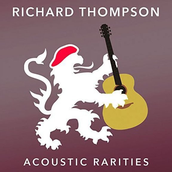 Richard Thompson - Acoustic Rarities - Rock - CD