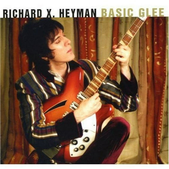 Richard X. Heyman - Basic Glee - Music & Performance - CD