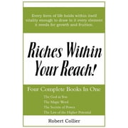 Riches Within Your Reach, Paperback