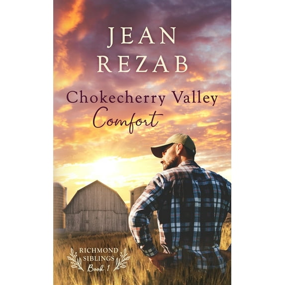 Richmond Siblings Chokecherry Valley Comfort, Book 1, (Paperback)