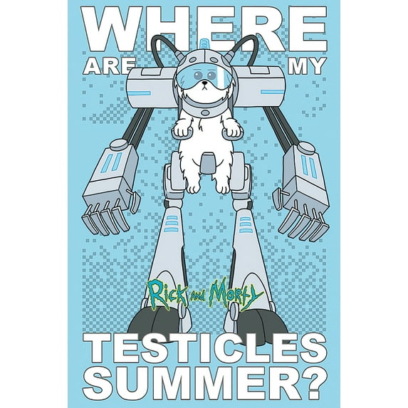 Rick And Morty - TV Show Poster / Print (Where Are My Testicles - Rick & Morty)