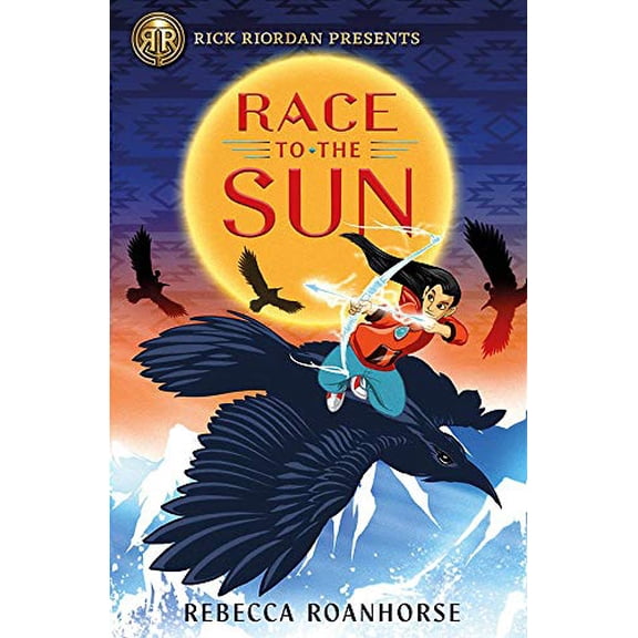 Pre-Owned Rick Riordan Presents: Race to the Sun (Hardcover) 1368024661 9781368024662