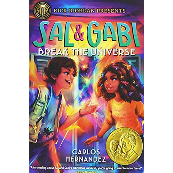 Pre-Owned Rick Riordan Presents: Sal and Gabi Break the Universe-A Sal and Gabi Novel, Book 1 (Paperback) 1368023622 9781368023627