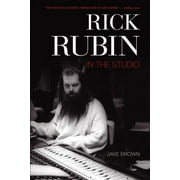 Rick Rubin In the Studio Paperback