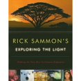 thumbnail image 1 of Pre-Owned Rick Sammon's Exploring the Light: Making the Very Best In-Camera Exposures (Paperback) 0393331237 9780393331233, 1 of 1