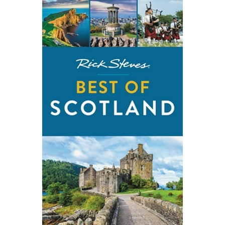 Pre-Owned Rick Steves Best of Scotland (Paperback) 1641713151 9781641713153
