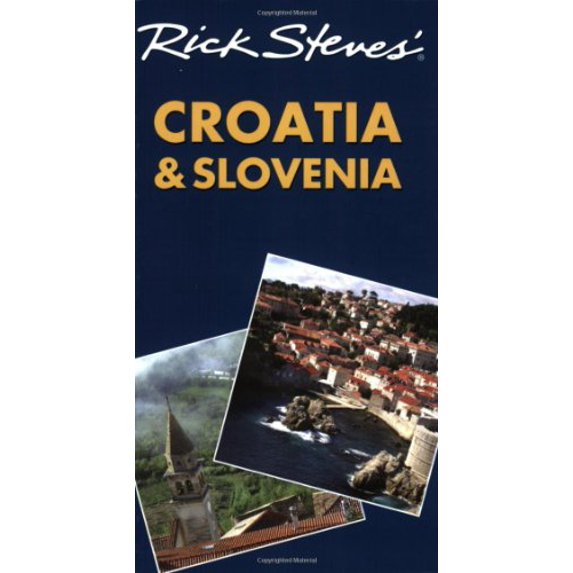 Pre-Owned Rick Steves' Croatia and Slovenia (Paperback) 1598800795 9781598800791