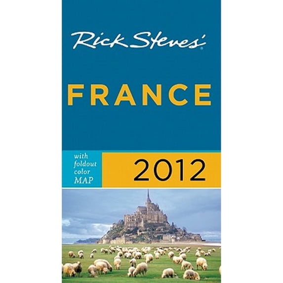 Pre-Owned Rick Steves' France (Paperback) 1598809865 9781598809862