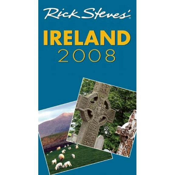 Pre-Owned Rick Steves' Ireland 2008 (Paperback) 1566918596 9781566918596