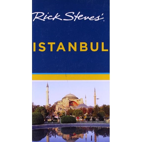 Pre-Owned Rick Steves' Istanbul (Paperback) 1612381944 9781612381947