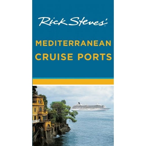 Pre-Owned Rick Steves' Mediterranean Cruise Ports