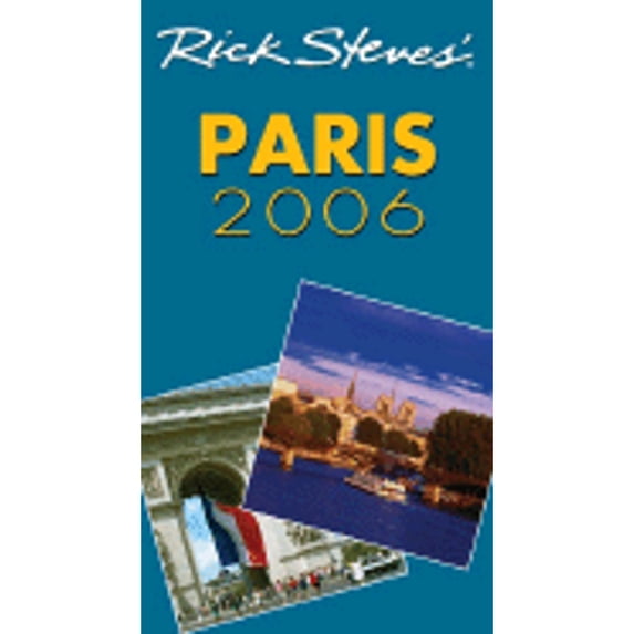 Rick Steves' Paris (Paperback) by Rick Steves, Steve Smith, Gene Openshaw