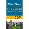 thumbnail image 1 of Pre-Owned Rick Steves' Provence & The French Riviera 2011 (Paperback) 1598806629 9781598806625, 1 of 1