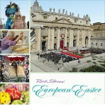 Rick Steves: Rick Steves European Easter (Paperback)