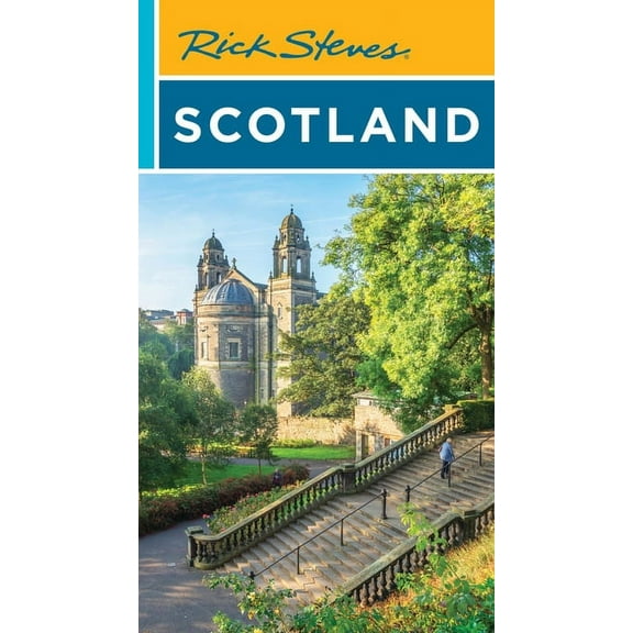 Rick Steves Rick Steves Scotland, (Paperback)