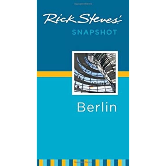 Pre-Owned Rick Steves' Snapshot Berlin (Paperback) 1598804928 9781598804928