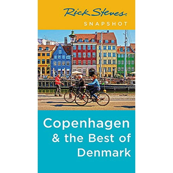 Pre-Owned Rick Steves Snapshot Copenhagen & the Best of Denmark (Paperback) 1631218182 9781631218187