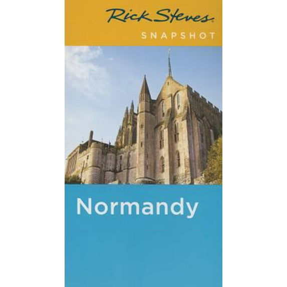 Pre-Owned Rick Steves Snapshot Normandy (Paperback) 1631212079 9781631212079