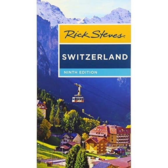 Pre-Owned Rick Steves Switzerland (Paperback) 1631218247 9781631218248