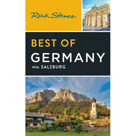 Rick Steves Travel Guide Rick Steves Best of Germany: With Salzburg, (Paperback)