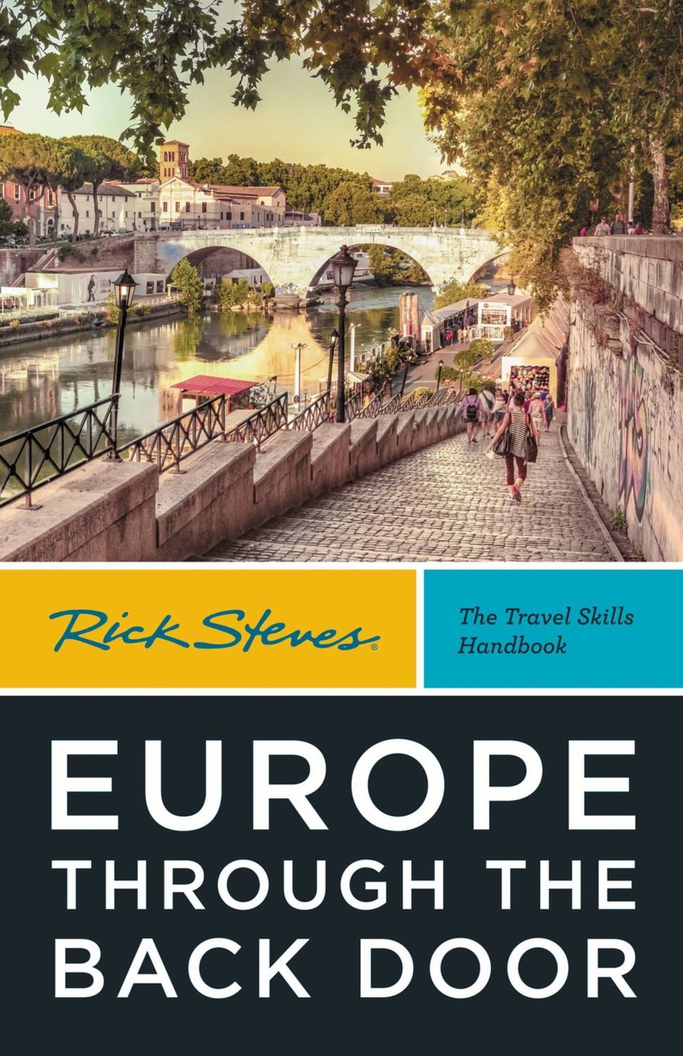 Rick Steves Europe Through the Back Door (Edition 40) (Paperback)