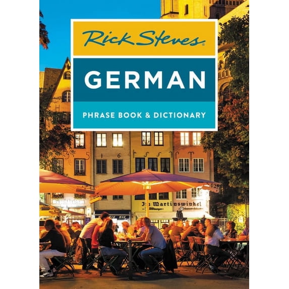 Rick Steves Travel Guide Rick Steves German Phrase Book & Dictionary, (Paperback)