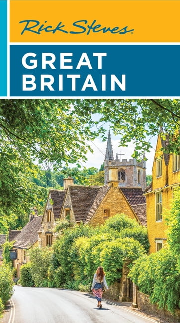 Rick Steves Travel Guide Rick Steves Great Britain, (Paperback)