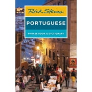 Rick Steves Travel Guide Rick Steves Portuguese Phrase Book and Dictionary, Paperback