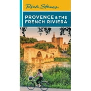Rick Steves Travel Guide Rick Steves Provence & the French Riviera Edition 16 Paperback