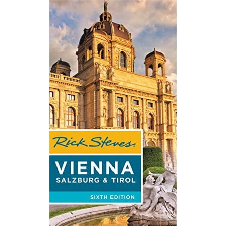 Pre-Owned Rick Steves Vienna, Salzburg & Tirol (Paperback) 1641711078 9781641711074