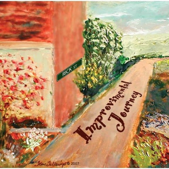 Rick Street - Improvimental Journey - Music & Performance - CD