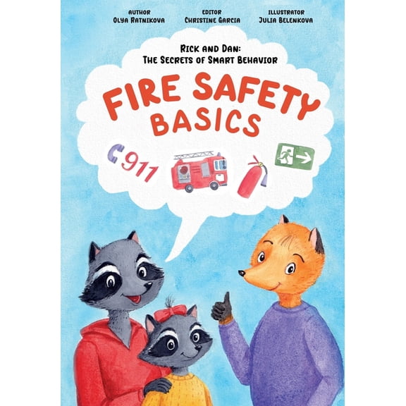 Rick and Dan: The Secrets of Smart Behav Rick and Dan: The secrets of smart behavior: FIRE SAFETY BASICS, Book 2, (Paperback)