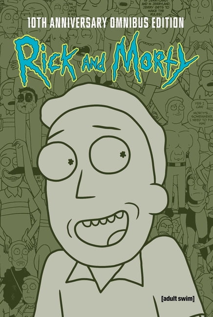 Rick and Morty Rick and Morty 10th Anniversary Omnibus Vol. 5, Book 5, (Hardcover)
