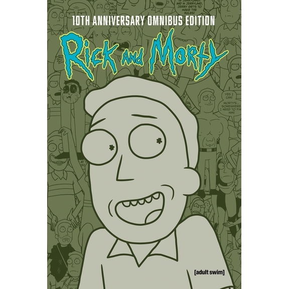 Rick and Morty 10th Anniversary Rick and Morty 10th Anniversary Omnibus Vol. 5, (Hardcover)