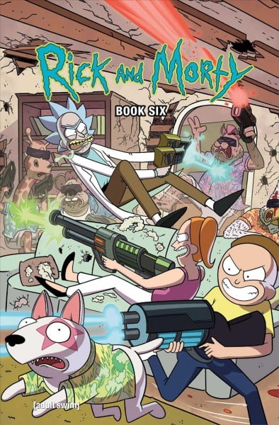 KYLE STARKS; TINI HOWARD; MARC ELLERBY Rick and Morty: Rick and Morty Book Six : Deluxe Edition (Series #6) (Hardcover)