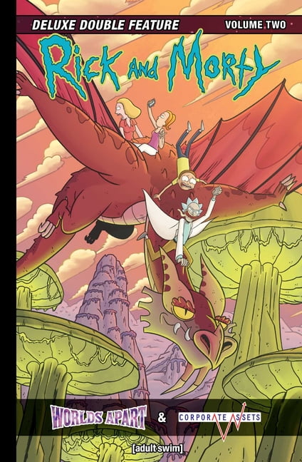 Rick and Morty: Rick and Morty: Deluxe Double Feature Vol. 2 (Series #2) (Hardcover)