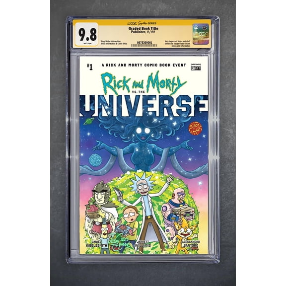 Rick and Morty vs the Universe #1 CGC Signature Series 9.8 Josh C Lyman Variant A Trade LTD 500