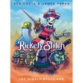 thumbnail image 1 of Pre-Owned Rickety Stitch and the Gelatinous Goo Book 2: The Middle-Route Run (Hardcover) by James Parks, Ben Costa, 1 of 1